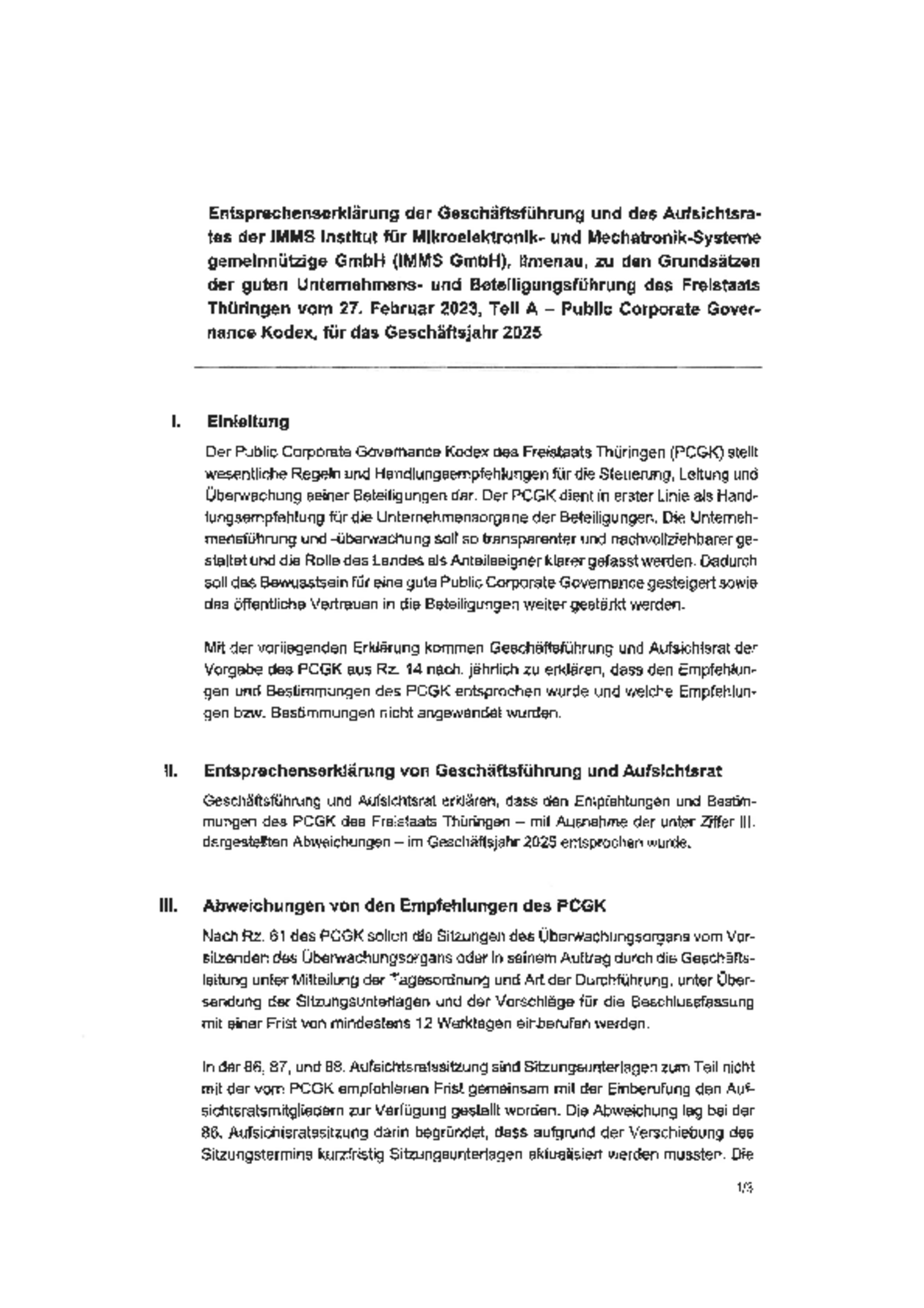 Entsprechenserklärung 2025: Entsprechenserklärung der Geschäftsführung und des Aufsichtsrates der IMMS GmbH
